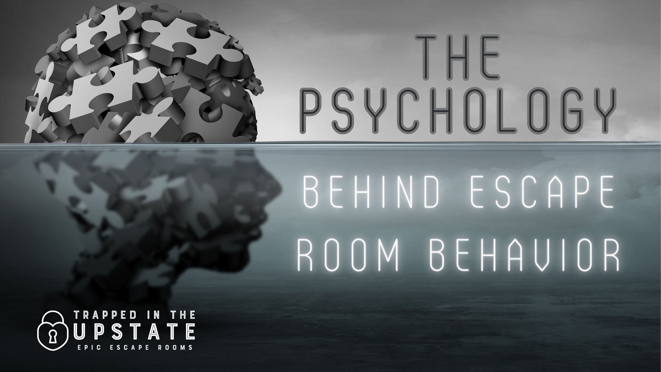 The Psychology Behind Escape Room Behavior